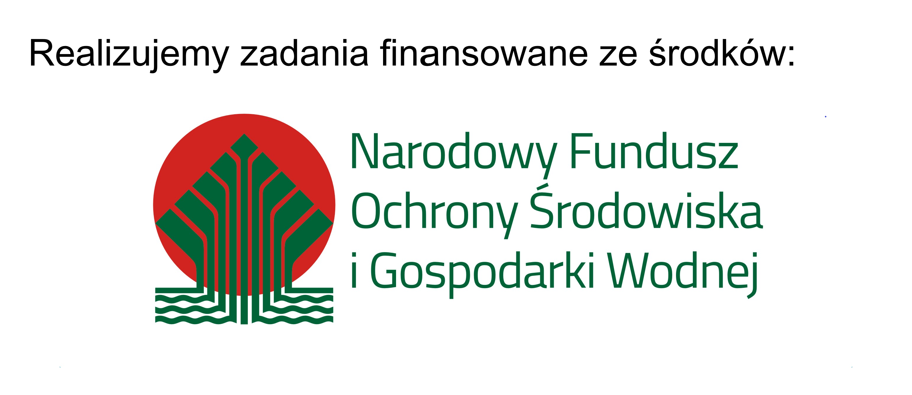 Realizujemy zadania finansowane ze środków NFOŚiGW - link do strony Funduszu
